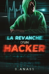 La revanche d un hacker