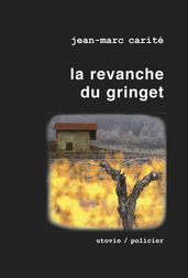 La revanche du gringet