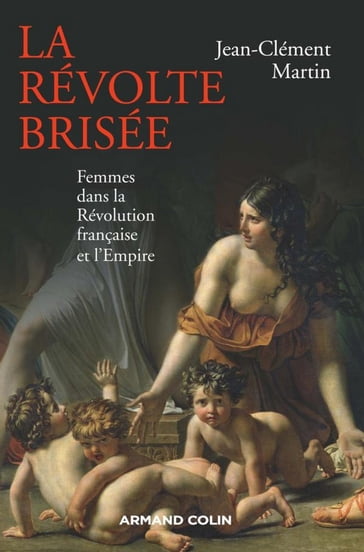 La révolte brisée - Jean-Clément Martin