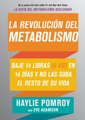 La revolución del metabolismo