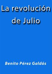 La revolucion de Julio