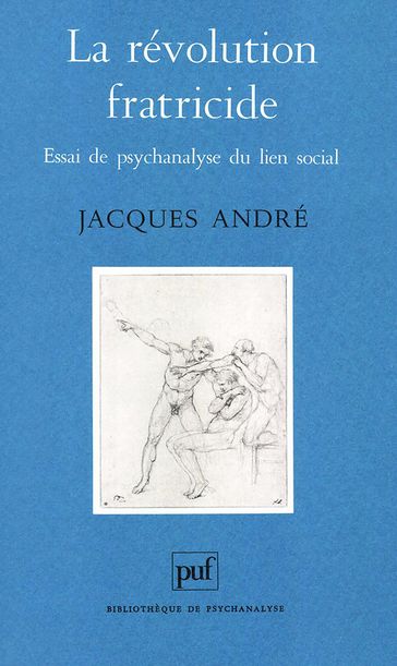 La révolution fratricide - André Jacques
