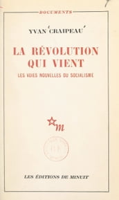 La révolution qui vient