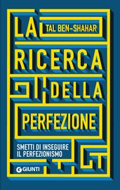 La ricerca della perfezione