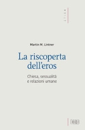 La riscoperta dell eros