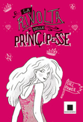 La rivolta delle principesse