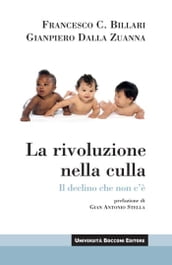 La rivoluzione nella culla