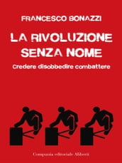 La rivoluzione senza nome