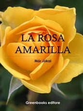 La rosa amarilla