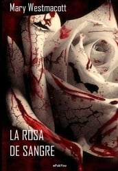 La rosa de sangre