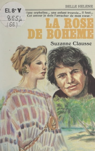 La rose de Bohême - Suzanne Clausse
