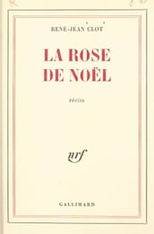 La rose de Noël