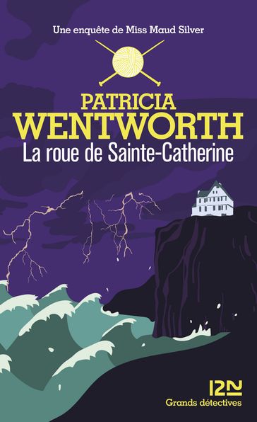 La roue de Sainte-Catherine - Patricia Wentworth