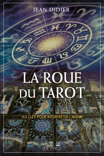 La roue du Tarot - Jean Didier