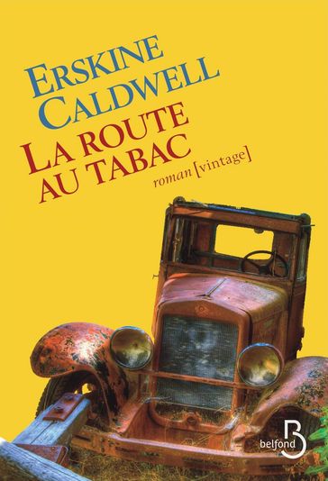 La route au tabac - Erskine Caldwell