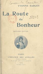 La route du bonheur