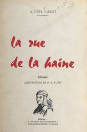 La rue de la haine