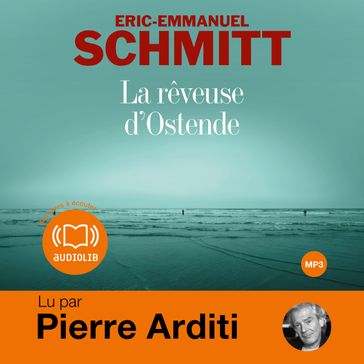 La rêveuse d'Ostende - Éric-Emmanuel Schmitt