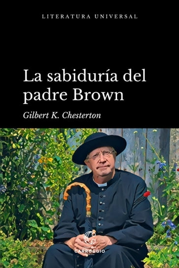 La sabiduría del padre Brown - Gilbert K. Chesterton