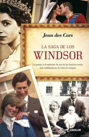 La saga de los Windsor - Jean des Cars