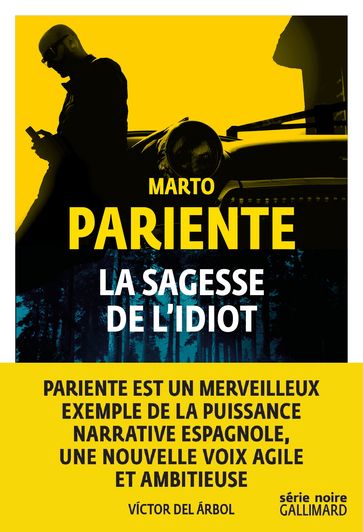 La sagesse de l'idiot - Marto Pariente