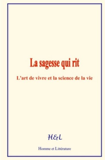 La sagesse qui rit - J. E. Han Ryner