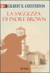 La saggezza di padre Brown