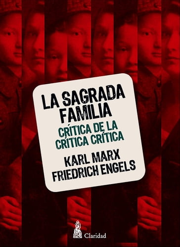 La sagrada familia - Karl Marx - Friedrich Engels