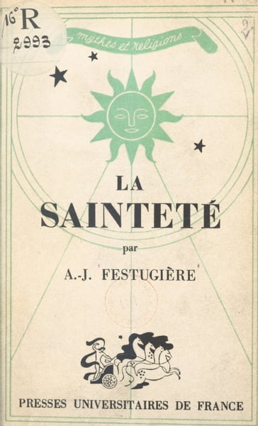 La sainteté - André-Jean Festugière - P.-L. Couchoud