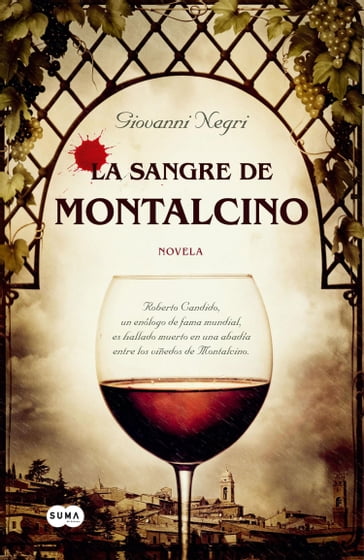 La sangre de Montalcino - Giovanni Negri