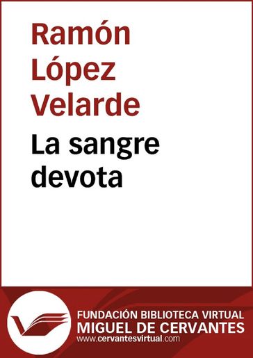 La sangre devota - Ramón López Velarde