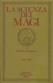 La scienza dei Magi. 2.