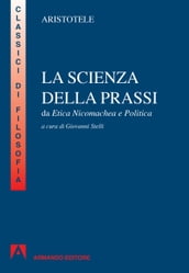 La scienza della prassi