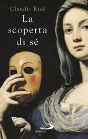 La scoperta di sé