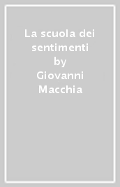 La scuola dei sentimenti