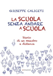 La scuola senza andare a scuola