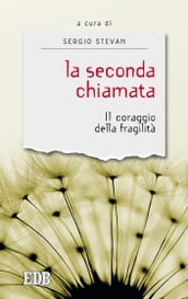 La seconda chiamata