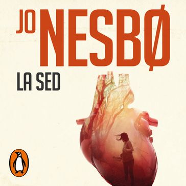 La sed (Harry Hole 11) - Jo Nesbø