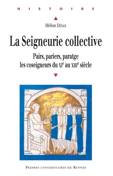 La seigneurie collective - Hélène Débax