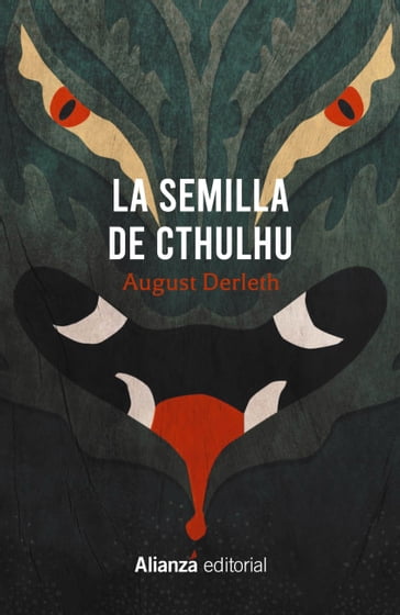 La semilla de Cthulhu - August Derleth