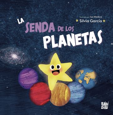 La senda de los planetas - Silvia García - Isa Medina