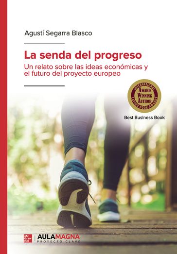 La senda del progreso - Agustí Segarra Blasco