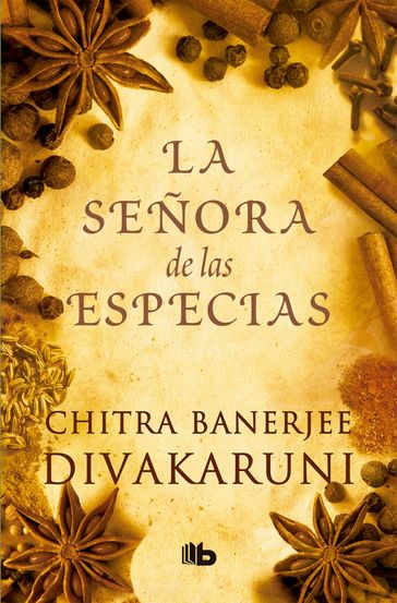 La señora de las especias - Chitra Banerjee Divakaruni