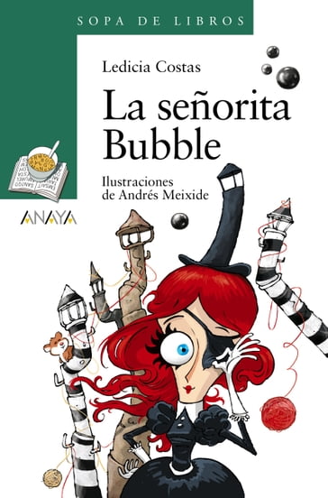 La señorita Bubble - Ledicia Costas