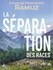 La séparation des races