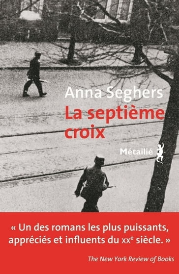 La septième croix - Anna Seghers