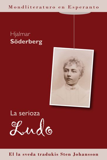 La serioza ludo - Hjalmar Soderberg