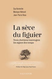 La sève du figuier