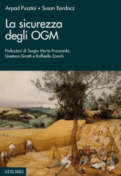 La sicurezza degli OGM