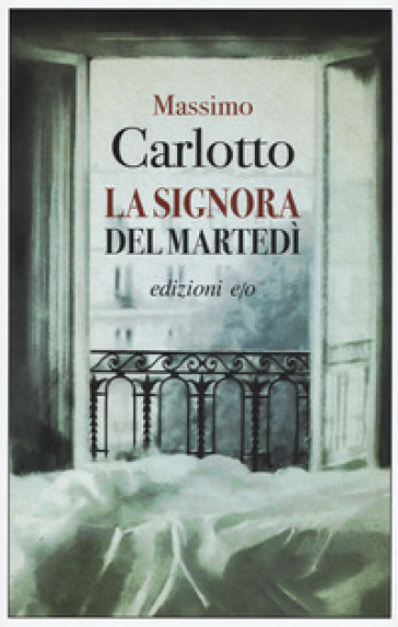 La signora del martedì - Massimo Carlotto